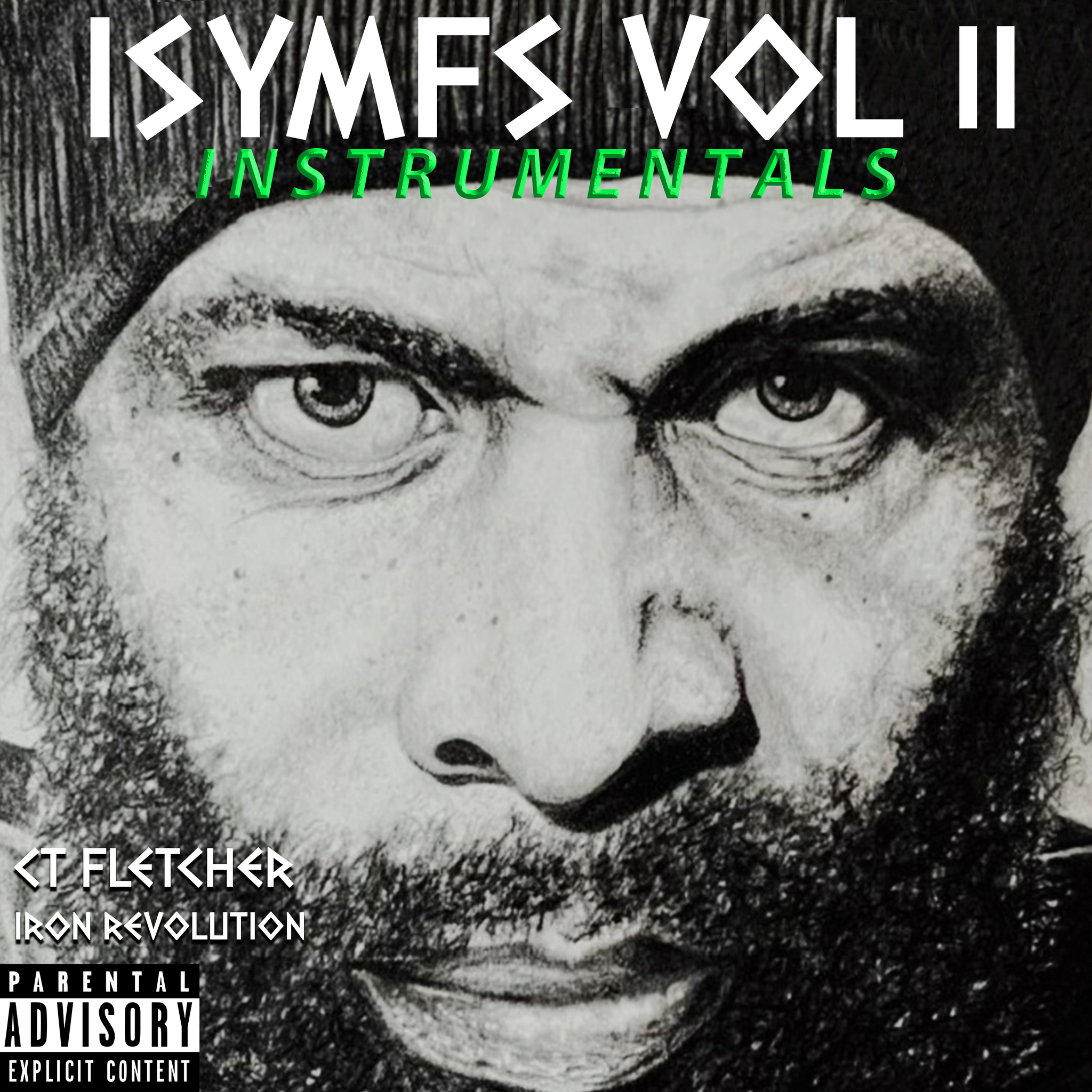Iron Revolution - ISYMFS Vol II (Instrumentals)